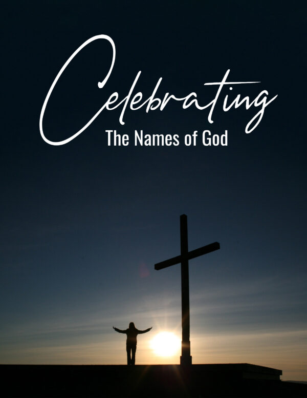 Celebrating the names of God